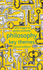 Philosophy: Key Themes / Edition 2