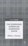 Alternative view 2 of The Emerging American Garrison State