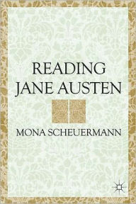 Title: Reading Jane Austen, Author: M. Scheuermann