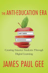 Alternative view 2 of The Anti-Education Era: Creating Smarter Students through Digital Learning