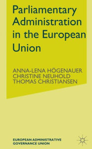 Title: Parliamentary Administrations in the European Union, Author: Christine Neuhold