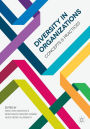 Diversity in Organizations: Concepts and Practices