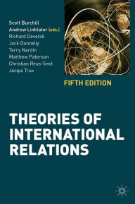 Theories of International Relations / Edition 5