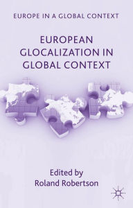 Title: European Glocalization in Global Context, Author: R. Robertson