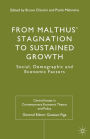 From Malthus' Stagnation to Sustained Growth: Social, Demographic and Economic Factors