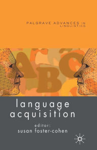 Title: Language Acquisition, Author: Susan Foster-Cohen