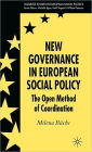New Governance in European Social Policy: The Open Method of Coordination