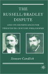 Alternative view 1 of The Russell/Bradley Dispute and its Significance for Twentieth Century Philosophy