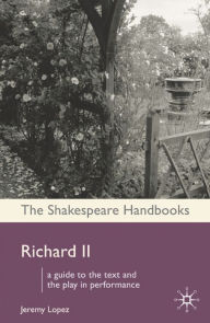 Title: Richard II, Author: Jeremy Lopez