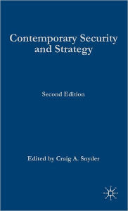 Contemporary Security and Strategy / Edition 2