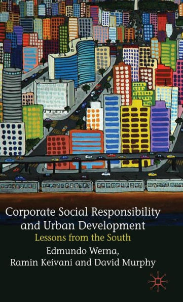 Corporate Social Responsibility and Urban Development: Lessons from the South