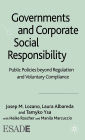 Governments and Corporate Social Responsibility: Public Policies Beyond Regulation and Voluntary Compliance / Edition 1