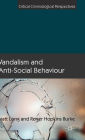 Vandalism and Anti-Social Behaviour