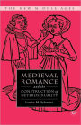 Medieval Romance and the Construction of Heterosexuality