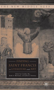 Title: Finding Saint Francis in Literature and Art, Author: C. Ho