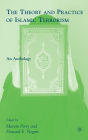 The Theory and Practice of Islamic Terrorism: An Anthology