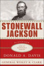 Stonewall Jackson: A Biography