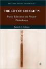 The Gift of Education: Public Education and Venture Philanthropy