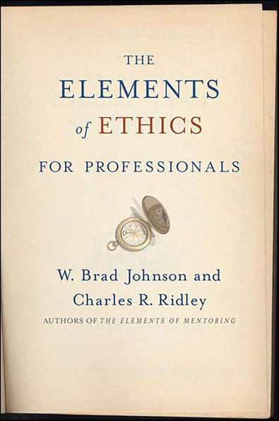 The Elements of Ethics for Professionals