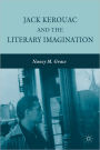 Jack Kerouac and the Literary Imagination