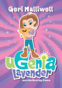 Ugenia Lavender and the Burning Pants