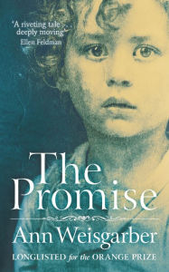 Title: The Promise, Author: Ann Weisgarber