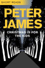 Christmas is for the Kids (Short Reads)