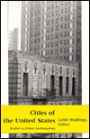 Cities of the United States: Studies in Urban Anthropology / Edition 1