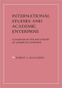 International Studies and Academic Enterprise: A Chapter in the Enclosure of American Learning