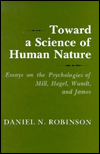 Title: Toward a Science of Human Nature, Author: Daniel N. Robinson