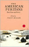 Title: The American Puritans: Their Prose and Poetry / Edition 1, Author: Perry Miller