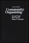 Title: Community Organizing / Edition 2, Author: George Brager