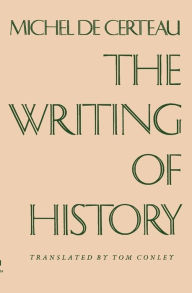 The Writing of History / Edition 1