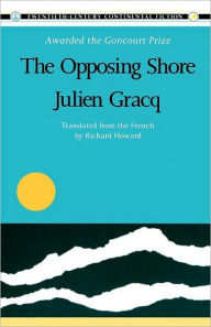 Title: The Opposing Shore, Author: Julien Gracq