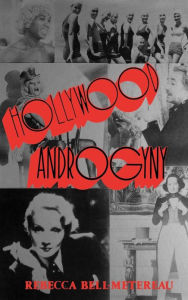 Title: Hollywood Androgyny, Author: Rebecca Bell-Metereau