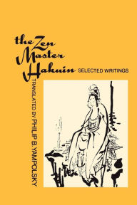 The Zen Master Hakuin / Edition 1