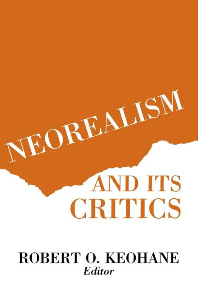 Neorealism and Its Critics / Edition 1