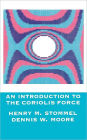 An Introduction to the Coriolis Force