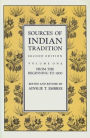 Sources of Indian Tradition: Modern India and Pakistan / Edition 2