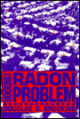 The Indoor Radon Problem