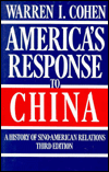 America's Response to China: A History of Sino-American Relations / Edition 3