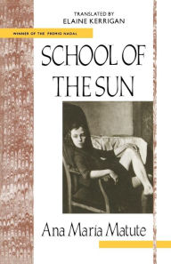 Title: School of the Sun, Author: Ana María Matute