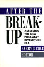 After the Breakup: Assessing the New Post-AT&T Divestiture Era