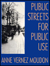 Public Streets for Public Use