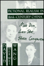Fictional Realism in Twentieth-Century China: Mao Dun, Lao She, Shen Congwen