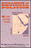 Dynamics of Regional Politics: Four Systems on the Indian Ocean Rim