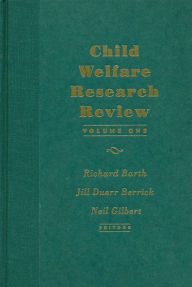 Title: Child Welfare Research Review: Volume 1, Author: Stephen Wesley