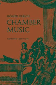 Title: Chamber Music / Edition 2, Author: Homer Ulrich