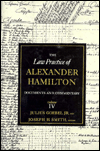 Title: The Law Practice of Alexander Hamilton, Author: Alastair Hamilton