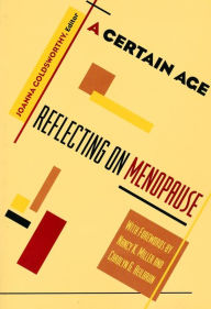 Title: A Certain Age: Reflections on Menopause, Author: Joanna Goldsworthy